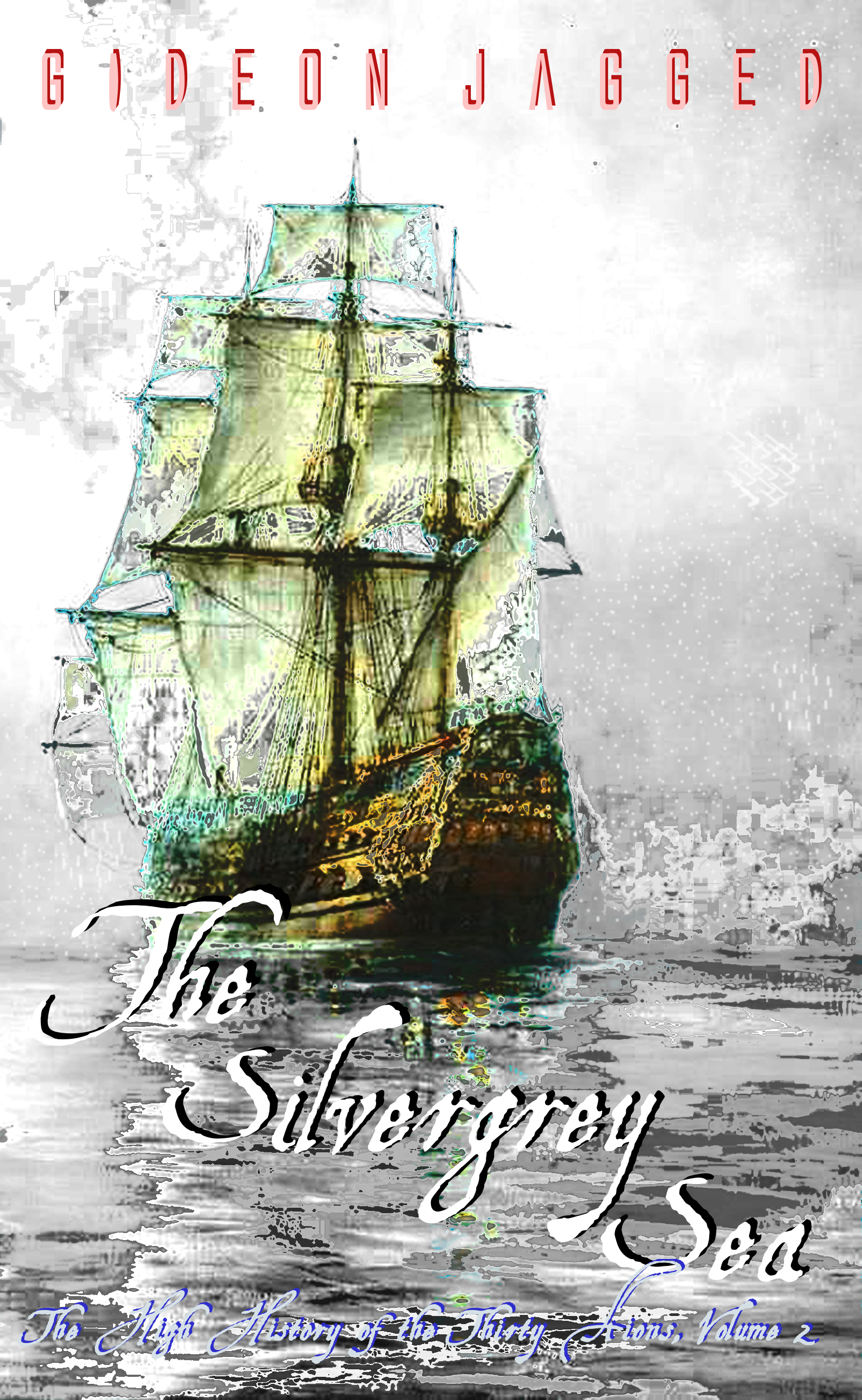 The Silvergrey Sea (forthcoming)